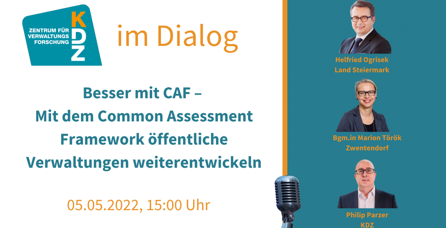KDZ im Dialog - Besser mit CAF – Mit dem Common Assessment Framework öffentliche Verwaltungen weiterentwickeln