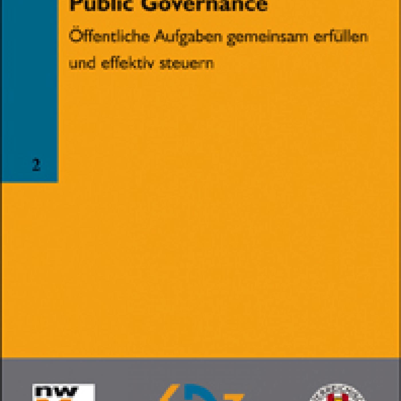 Titelseite Band 2: Public Governance - Öffentliche Aufgaben gemeinsam erfüllen und effektiv steuern